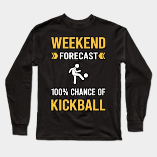 Weekend Forecast Kickball Long Sleeve T-Shirt